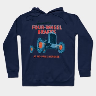 four wheel brakes Hoodie